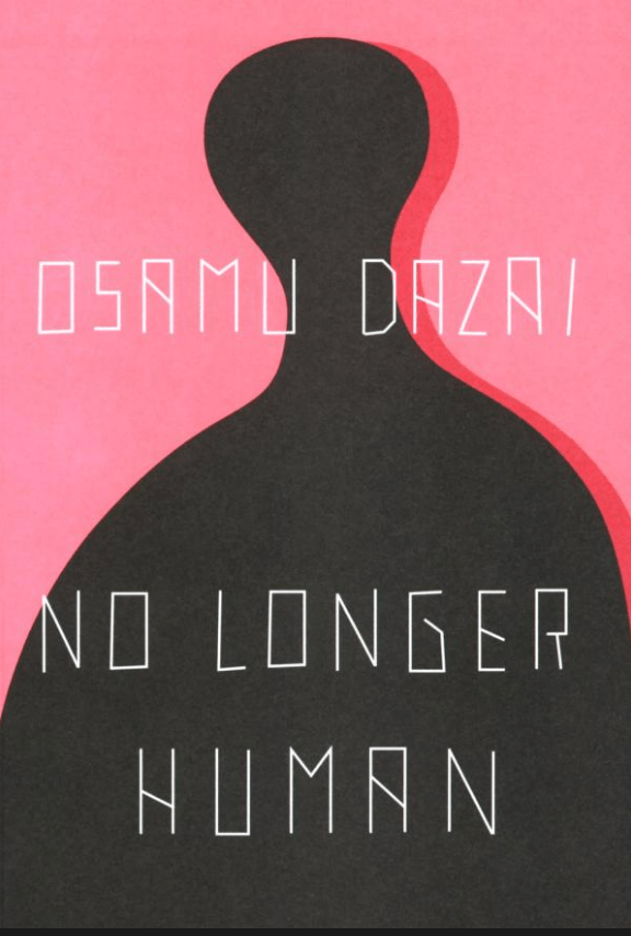 ‘No Longer Human’ (1948) by Osamu Dazai – BOOK&nbsp;REVIEW